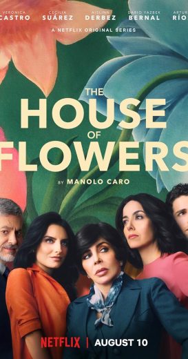 مسلسل La casa de las flores كامل